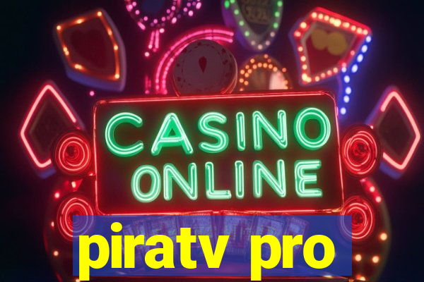 piratv pro